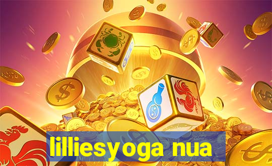 lilliesyoga nua